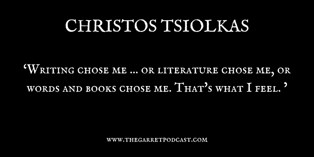 Christos Tsiolkas_The Garret_Quote 3