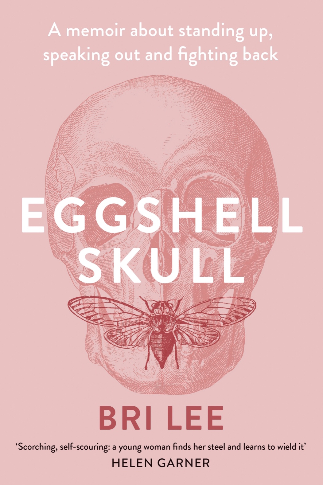 Review | Eggshell Skull By Bri Lee
