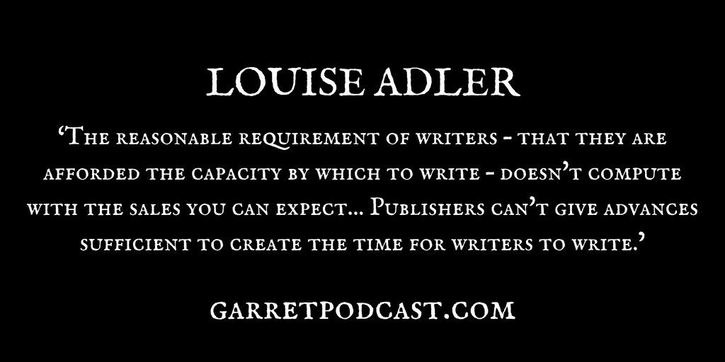 Louise Adler_The Garret_Quote 1
