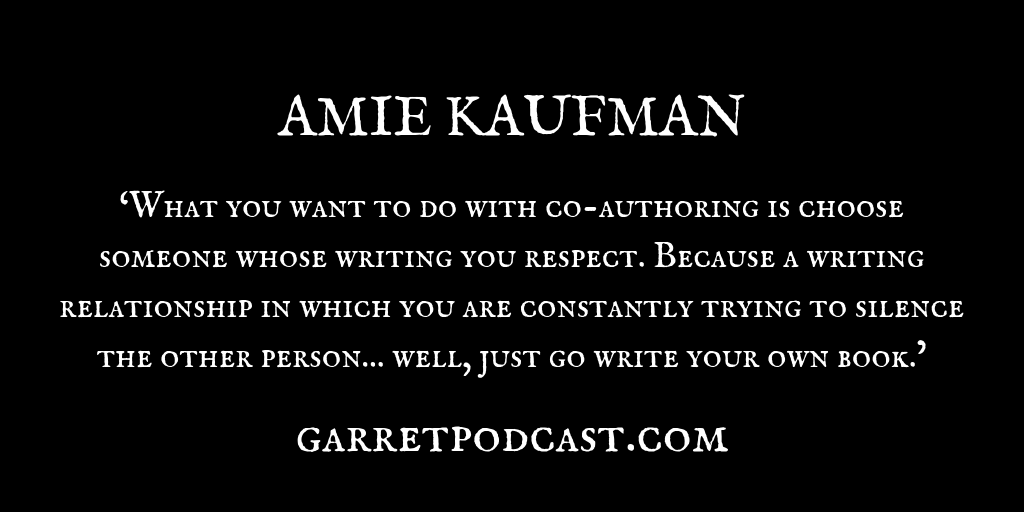 Amie Kaufman_The Garret_Quote 2