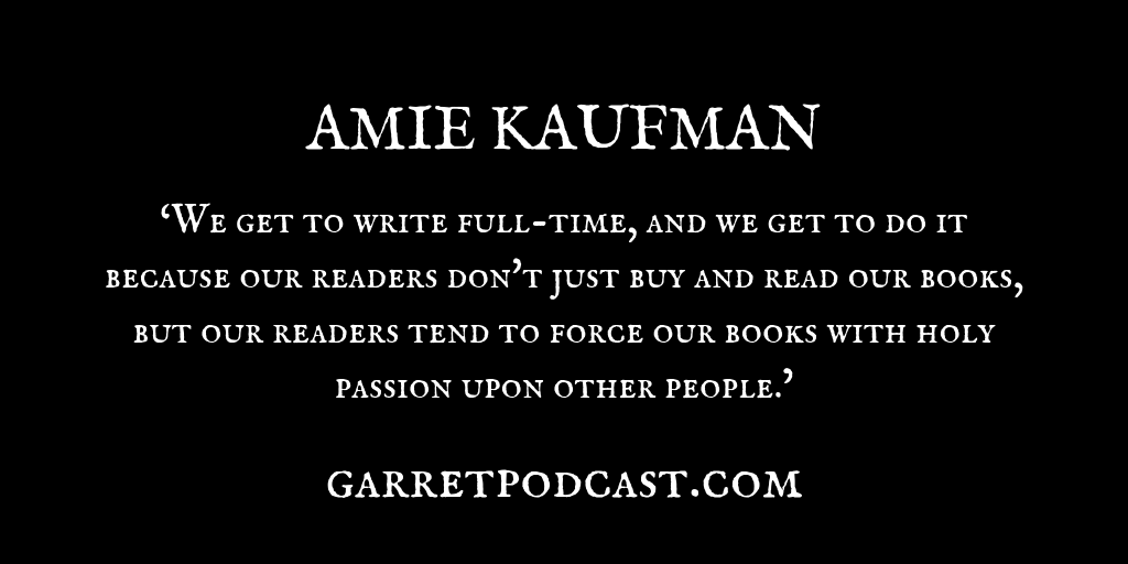 Amie Kaufman_The Garret_Quote 1