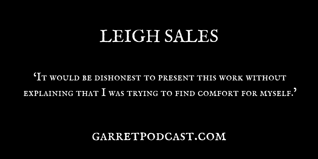 Leigh Sales_The Garret_Quote 2