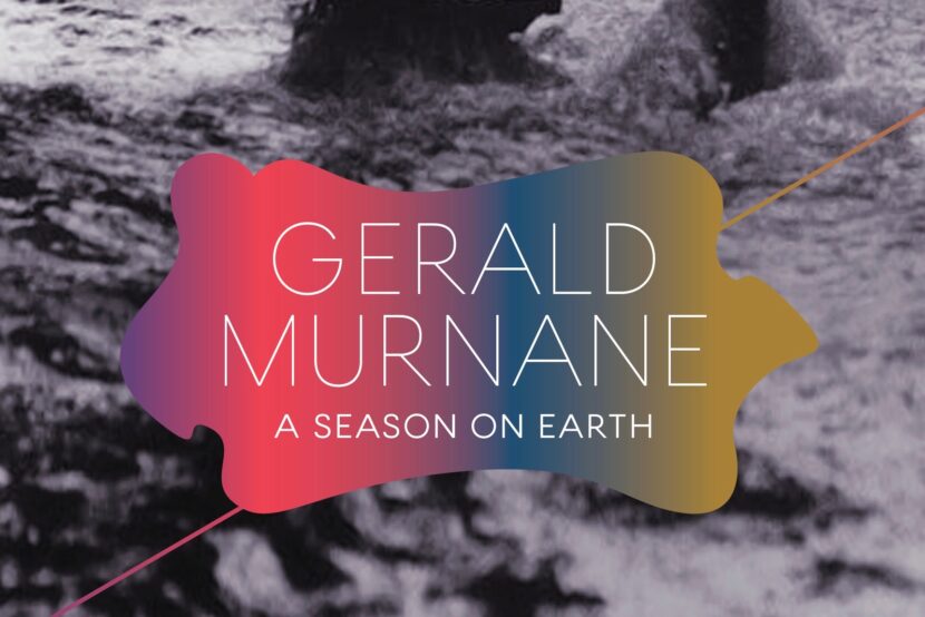 Gerald Murnane_A Season on Earth_The Garret